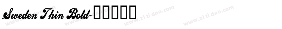 Sweden Thin Bold字体转换